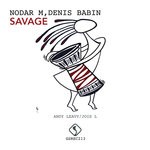 cover: Nodar M & Denis Babin - Savage