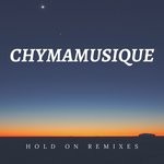 cover: Chymamusique|Siya - Hold On (Remixes)