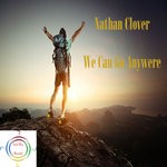 cover: Nathan Clover - We Can Go Anywhere