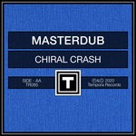 cover: Masterdub - Chiral Crash