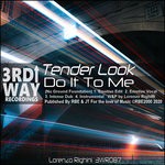 cover: Tender Look - Do It To Me (Nu Ground Foundation Remixes)