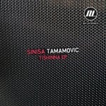 cover: Sinisa Tamamovic - Tishinna EP