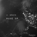 cover: M Groove - Wake Up