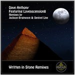 cover: Dave Anthony|Jackson Brainwave - Written In Stone (feat Loveascension8) (Remixes)