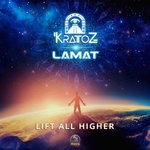 cover: Kratoz & Lamat - Lift All Higher