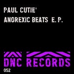 cover: Paul Cutie' - Anorexic Beats