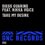 cover: Diego Guarino|Rikka Voice - Take My Desire