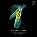 cover: Djames Techno - I Like Acid