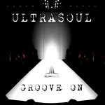 cover: Ultrasoul - Groove On