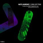 cover: Nate Laurence - Long Lost Trax