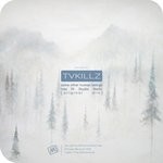 cover: Tvkillz - Some Other Human Beings