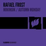 cover: Rafael Frost - Minimum/Autumn Monday