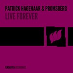 cover: Patrick Hagenaar|Promsberg - Live Forever