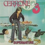 cover: Cerrone - 3 - Supernature