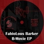 cover: Fabiolous Barker - B-Movie