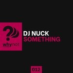 cover: Dj Nuck - Something