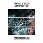 cover: Various - Miami 2 Ibiza (Summer '20)