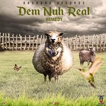 cover: Remedy - Dem Nuh Real