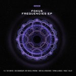 cover: Mc Fokus|Test Switch|Ben Soundscape|Roygreen & Protone|Dbr Uk|Structured|Tephra & Arkoze|Paolo And Hillzy - Frequencies EP