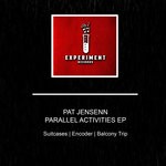 cover: Pat Jensenn - Parallel Activities EP