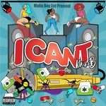 cover: Mike B - I Cant (Explicit)