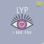 cover: Lyp - I See You