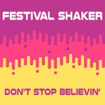 cover: Festival Shaker - Don't Stop Believin'