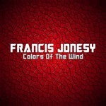 cover: Francis Jonesy - Colors Of The Wind