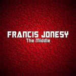 cover: Francis Jonesy - The Middle