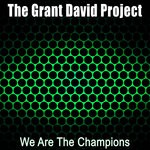 cover: The Grant David Project - We Are The Champions