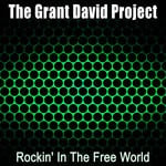 cover: The Grant David Project - Rockin' In The Free World