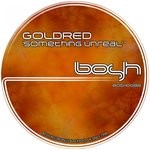 cover: Goldred - Something Unreal