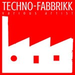 cover: Various - Techno-fabbrikk