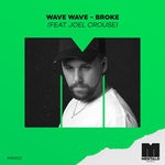 cover: Wave Wave|Joel Crouse - Broke