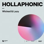 cover: Hollaphonic - Wicked & Lazy