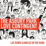 cover: The Asbury Park Love Contingent - Lay Down (Candles In The Rain)