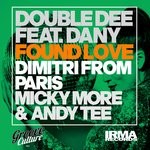 cover: Dany|Double Dee - Found Love (30th Anniversary Remixes, Part 1)