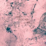 cover: Natasha Kmeto - She Found Me