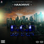 cover: Haadrive - PCP Lock Di City