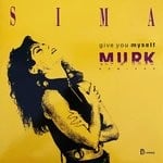 cover: Sima - Give You Myself (Murk Remixes)