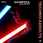 cover: Gomeysa - Killer EP