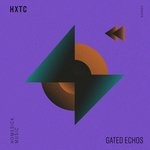 cover: Hxtc - Gated Echos