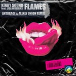 cover: Kinky Sound|Lisa Williams - Flames (Anturage & Alexey Union Remix)