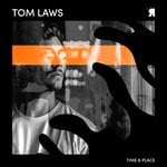 cover: Tom Laws - Time & Place