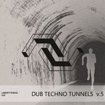 cover: Mia Riddles|Denny Kay|Ulun|B3k - VA Dub Techno Tunnels V.5