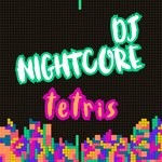 cover: DJ Nightcore - Tetris