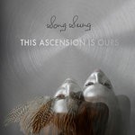 cover: Song Sung - This Ascension Is Ours