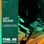 cover: Last Soldier - Liberation (Extended Mix)