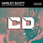 cover: Harley Scott - On The Microphone