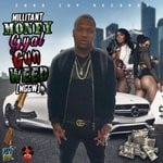 cover: Millitant - Money Gyal Gun Weed